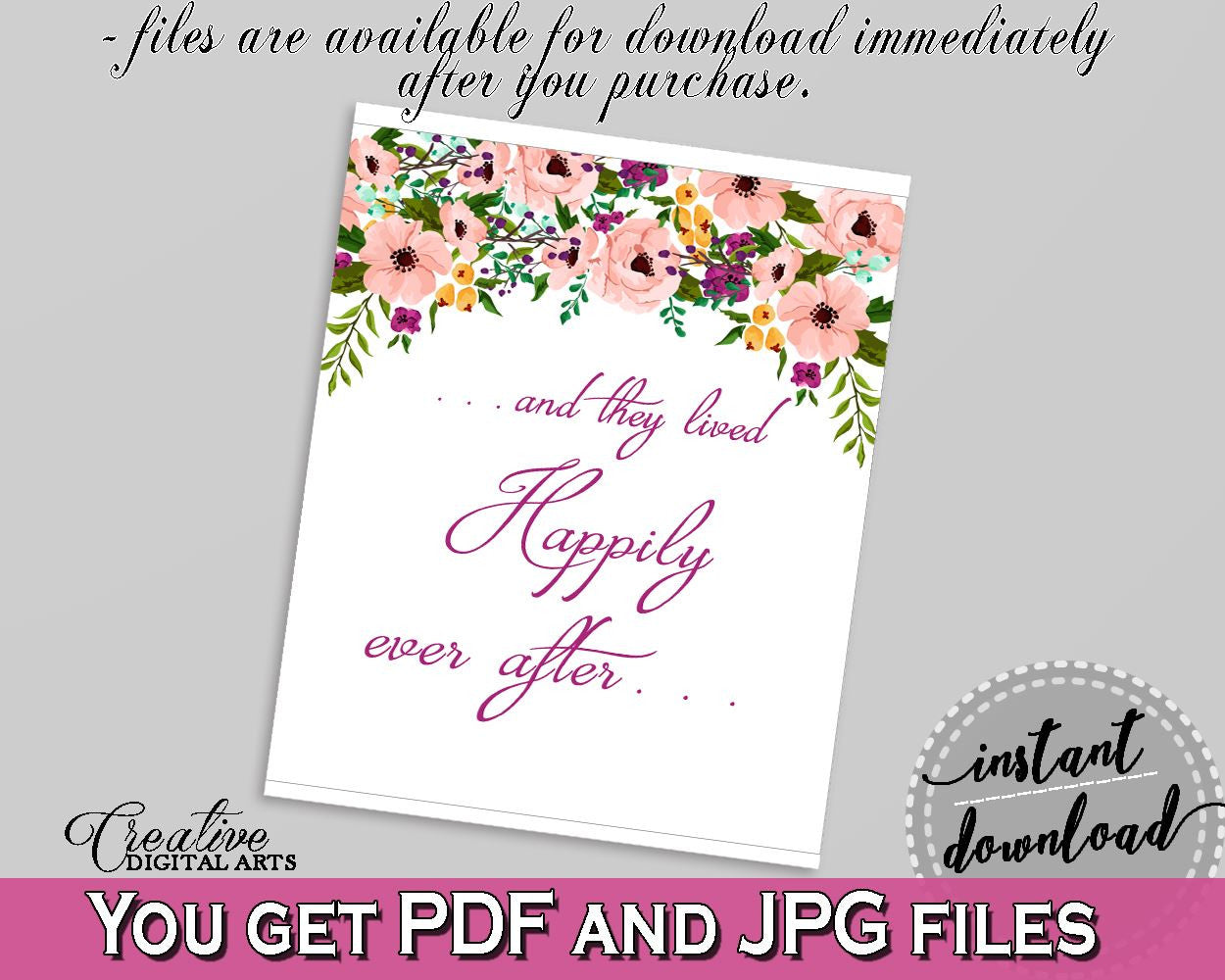 Watercolor Flowers Bridal Shower Happily Ever After Sign in White And Pink, love quote, pink flowers shower, customizable files - 9GOY4 - Digital Product