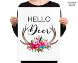 Hello Deer Print, Beautiful Wall Art with Frame and Canvas options available Home Decor