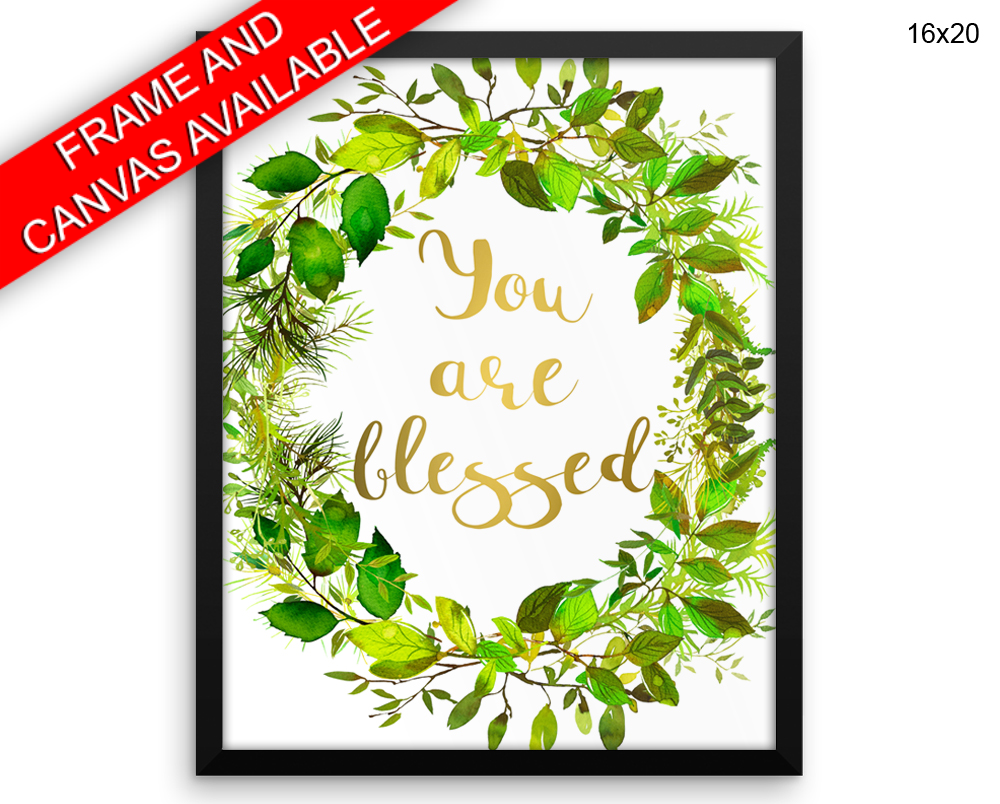 You Are Blessed Print, Beautiful Wall Art with Frame and Canvas options available Nursery Decor