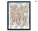Let It Snow Print, Beautiful Wall Art with Frame and Canvas options available Winter Decor