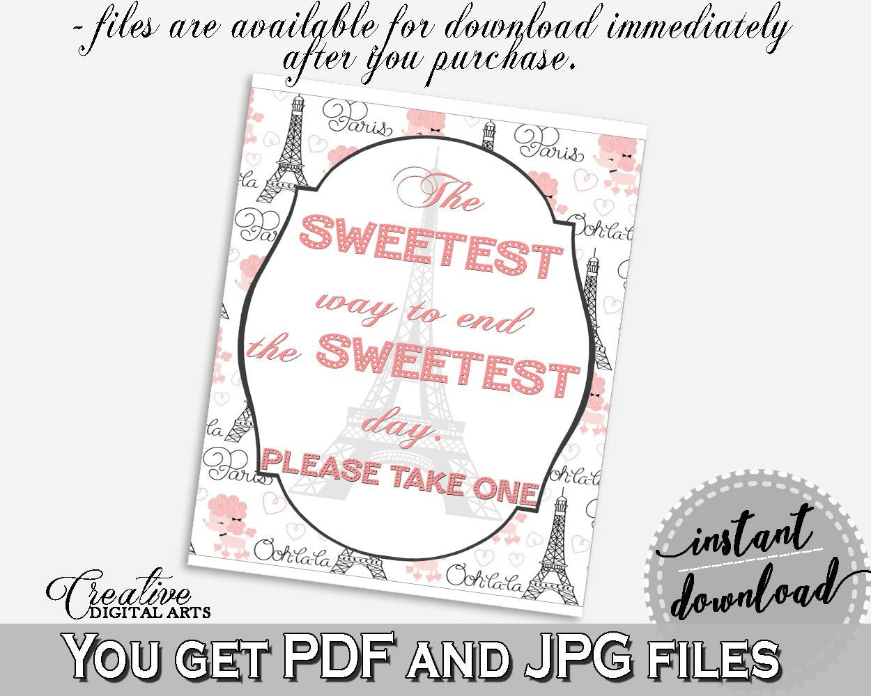 Paris Bridal Shower The Sweetest Way To End The Sweets Day in Pink And Gray, bridal favor sign, paris theme bridal, party theme - NJAL9 - Digital Product