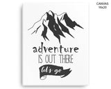Adventure Is Out There Print, Beautiful Wall Art with Frame and Canvas options available Office