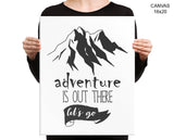 Adventure Is Out There Print, Beautiful Wall Art with Frame and Canvas options available Office