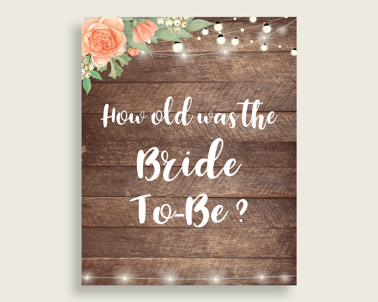 How Old Was The Bride To Be Bridal Shower How Old Was The Bride To Be Rustic Bridal Shower How Old Was The Bride To Be Bridal Shower SC4GE