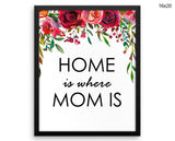 Gift For Mom Print, Beautiful Wall Art with Frame and Canvas options available  Decor