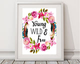 Wall Art Young Wild And Free Digital Print Young Wild And Free Poster Art Young Wild And Free Wall Art Print Young Wild And Free Kids Room - Digital Download