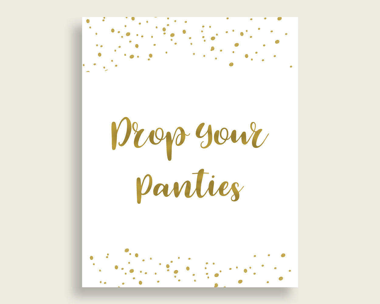 Drop Your Panties Bridal Shower Drop Your Panties Gold Bridal Shower Drop Your Panties Bridal Shower Gold Drop Your Panties Gold White G2ZNX