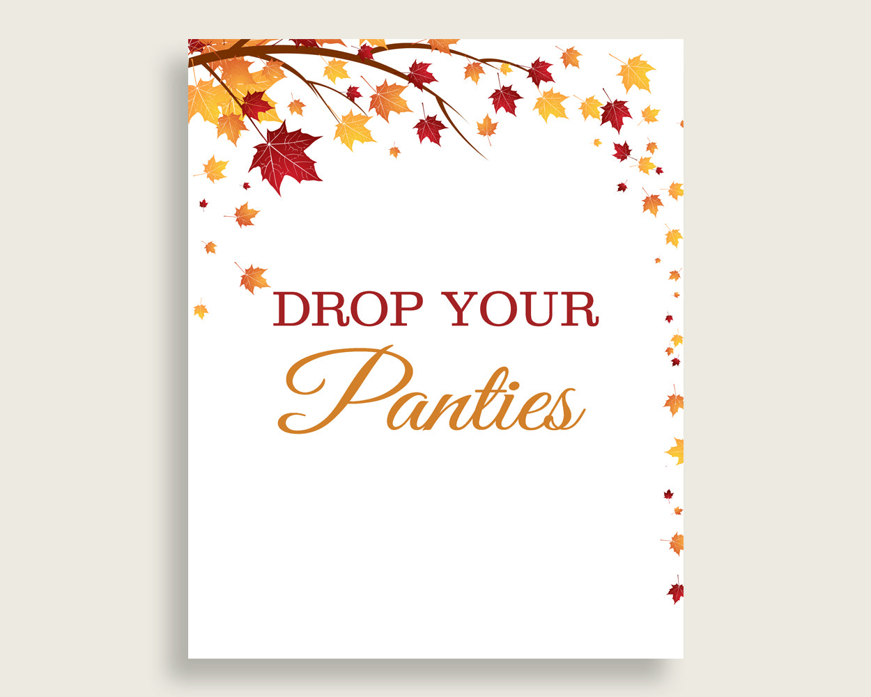 Drop Your Panties Bridal Shower Drop Your Panties Fall Bridal Shower Drop Your Panties Bridal Shower Autumn Drop Your Panties Brown YCZ2S